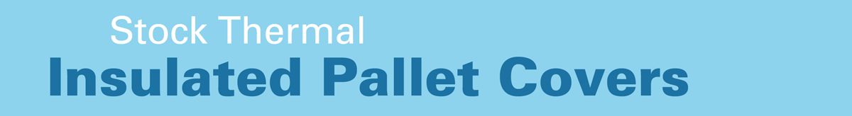 Insulated_Pallet_Cover_Stock